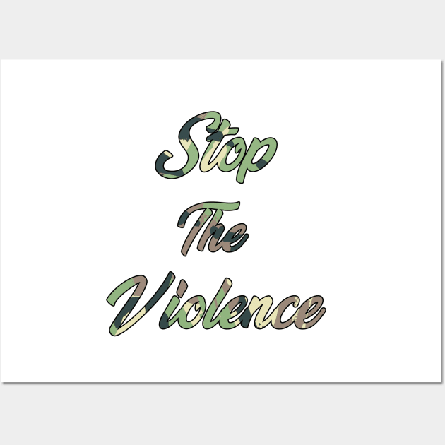 Stop the Violence Wall Art by IronLung Designs
